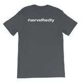 #SERVETHECITY Short-Sleeve Unisex T-Shirt